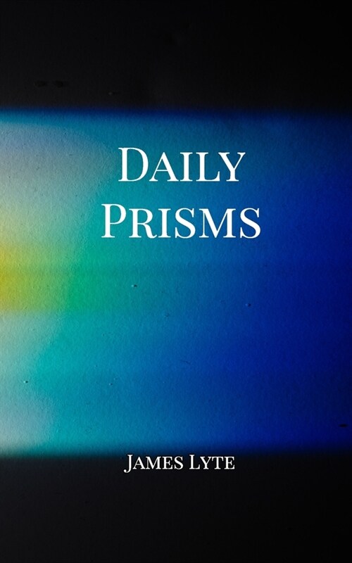 Daily Prisms (Paperback)