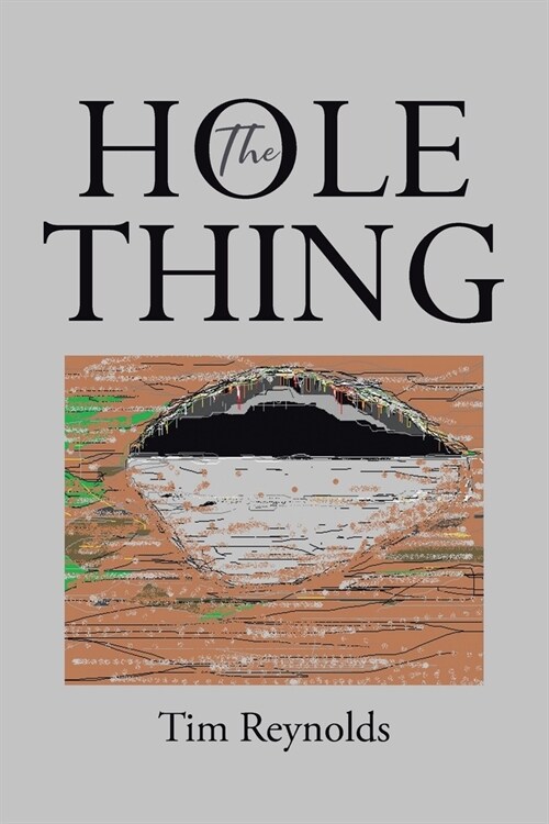 The Hole Thing (Paperback)