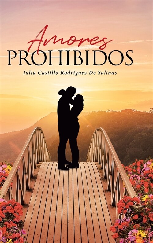 Amores Prohibidos (Hardcover)