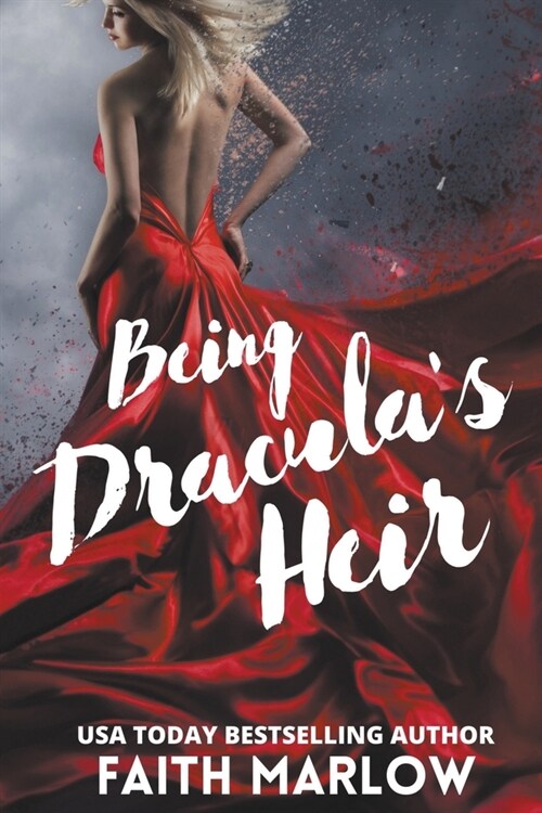 Being Draculas Heir (Paperback)