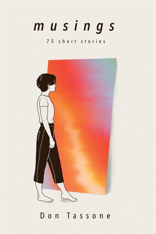 Musings: 75 Short Stories (Paperback)