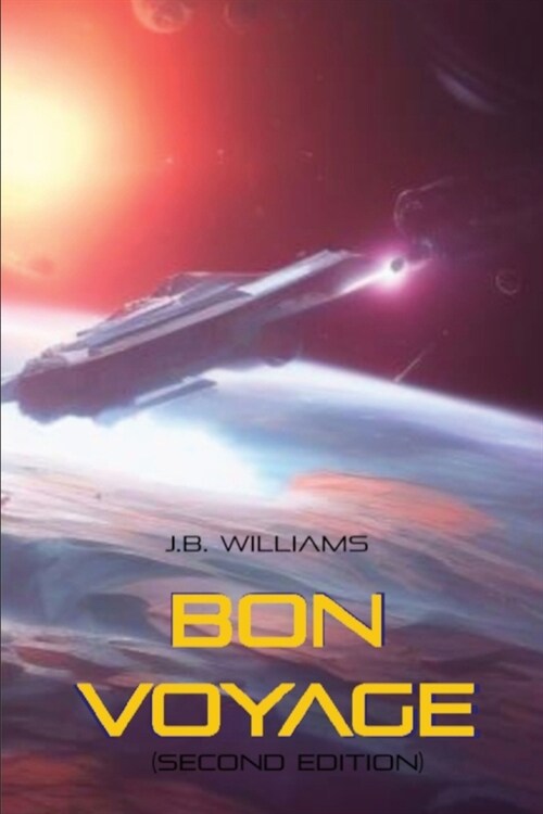 Bon Voyage: (Second Edition) (Paperback, 2)