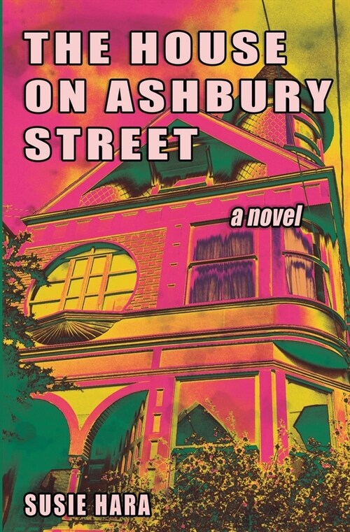 The House on Ashbury Street (Paperback)