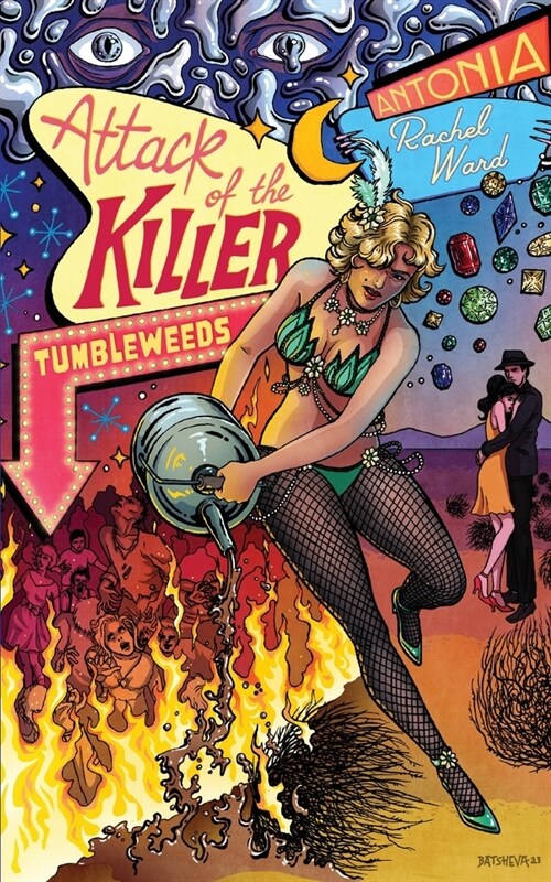 Attack of the Killer Tumbleweeds (Paperback)