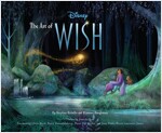 The Art of Wish : 디즈니 '위시' 컨셉 아트북 (Hardcover)