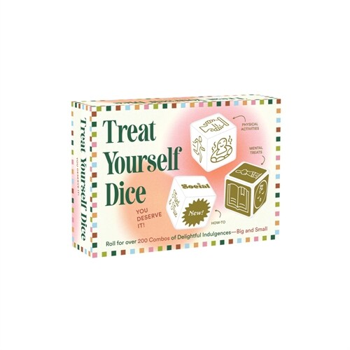 Treat Yourself Dice: You Deserve It! (Paperback)