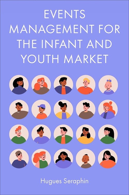 Events Management for the Infant and Youth Market (Hardcover)