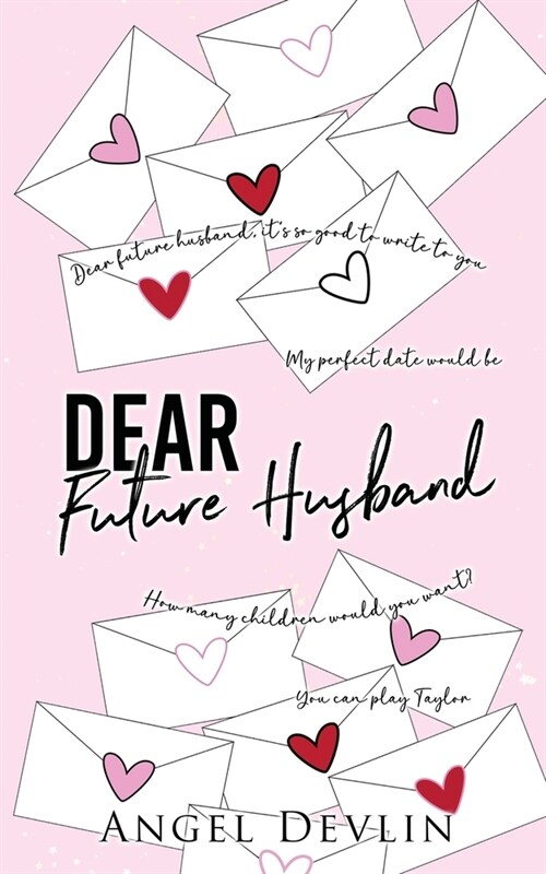 Dear Future Husband: A friends-to-lovers romance (Paperback)