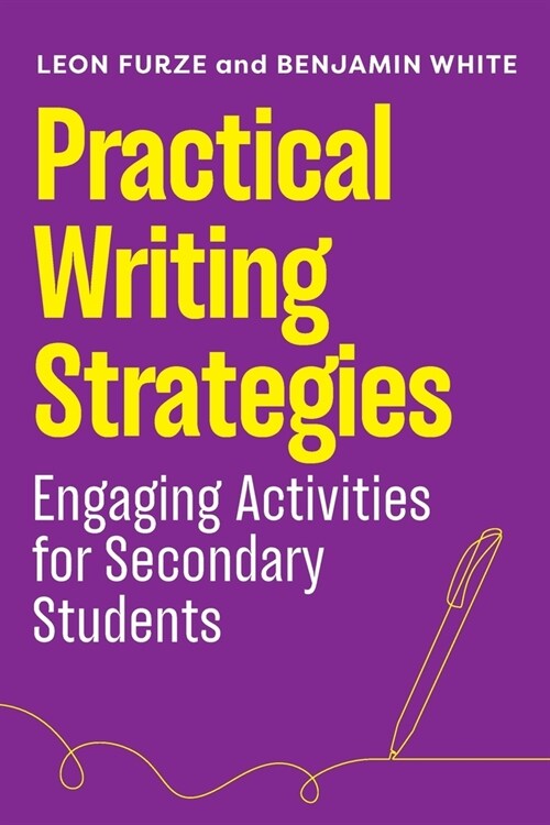 Practical Writing Strategies: Engaging Activities for Secondary Students (Paperback)