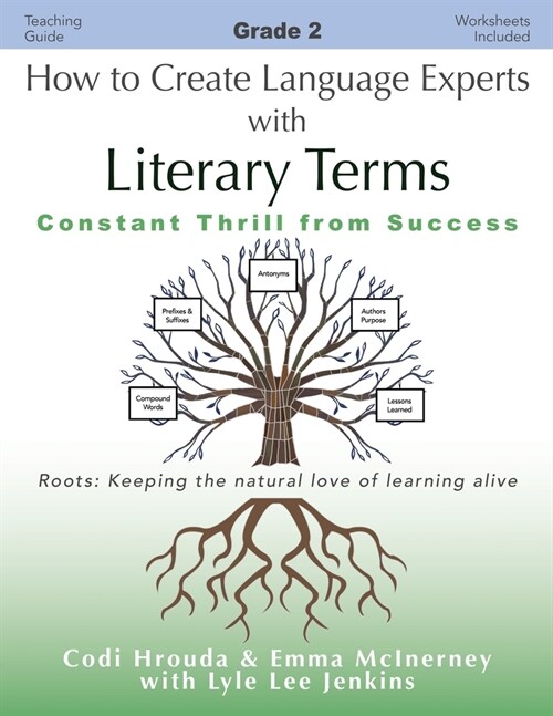 How to Create Language Experts with Literary Terms Grade 2: Constant Thrill from Success (Paperback)