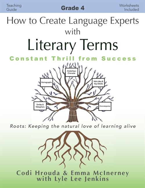 How to Create Language Experts with Literary Terms Grade 4: Constant Thrill from Success (Paperback)