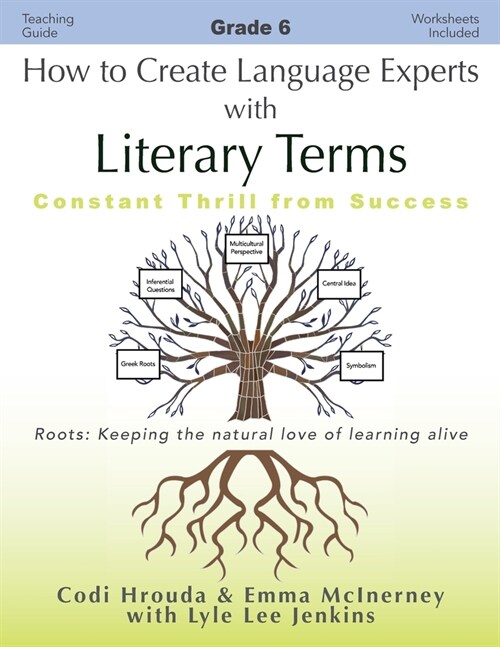 How to Create Language Experts with Literary Terms Grade 6: Constant Thrill from Success (Paperback)