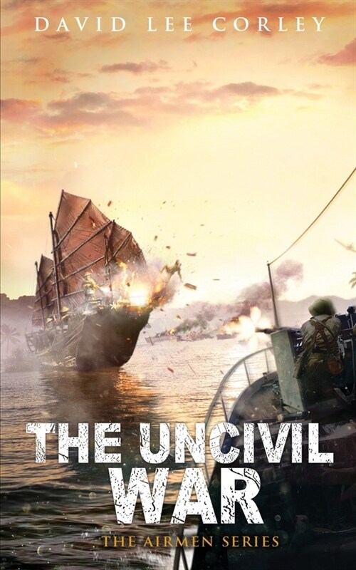 The Uncivil War (Paperback)