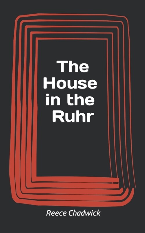 The House in the Ruhr (Paperback)