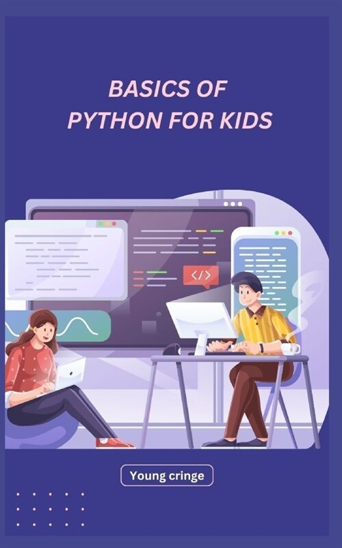 Basic S of Python for Kids (Paperback)