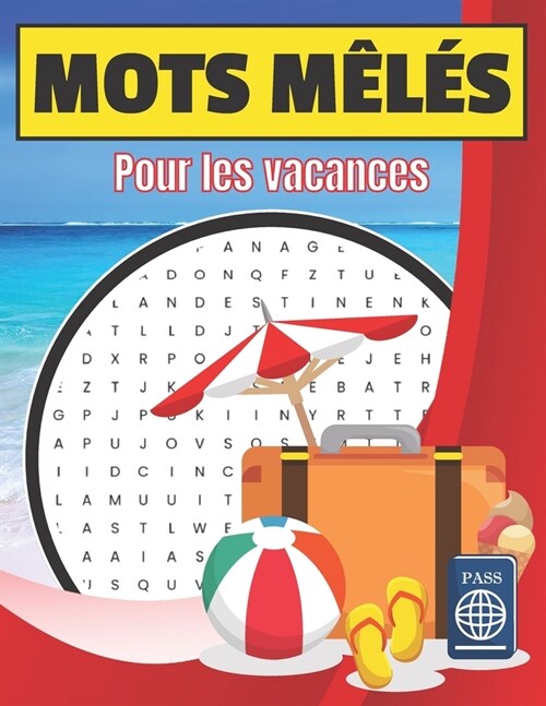 Mots m?? pour les vacances: casse-t?e & divertissement pour les passionn? de jeu de lettres (Paperback)