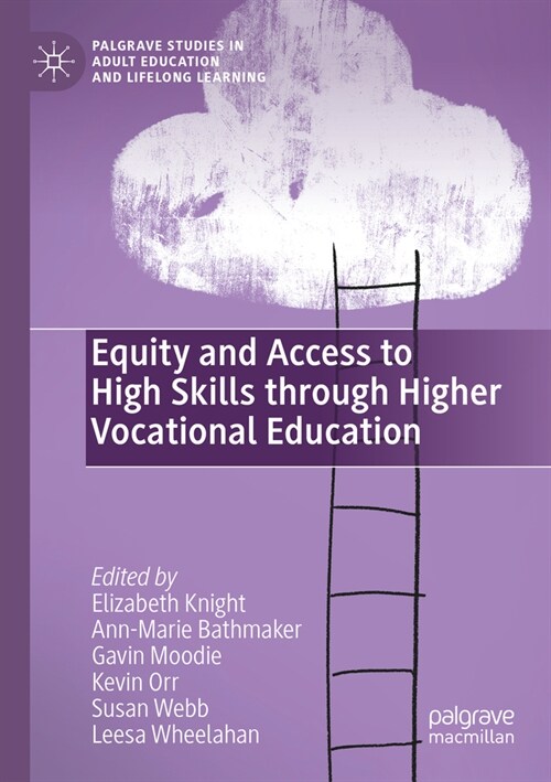 Equity and Access to High Skills Through Higher Vocational Education (Paperback, 2022)