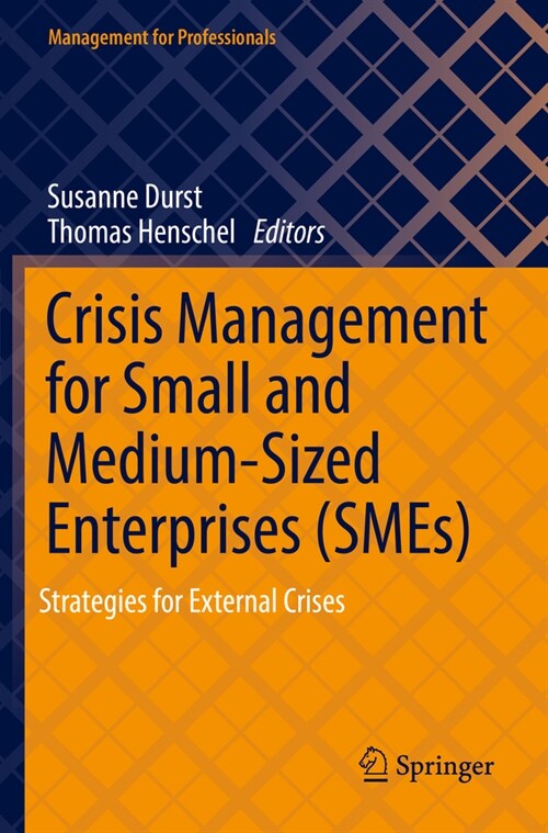 Crisis Management for Small and Medium-Sized Enterprises (Smes): Strategies for External Crises (Paperback, 2022)