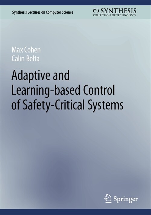 Adaptive and Learning-Based Control of Safety-Critical Systems (Hardcover, 2023)