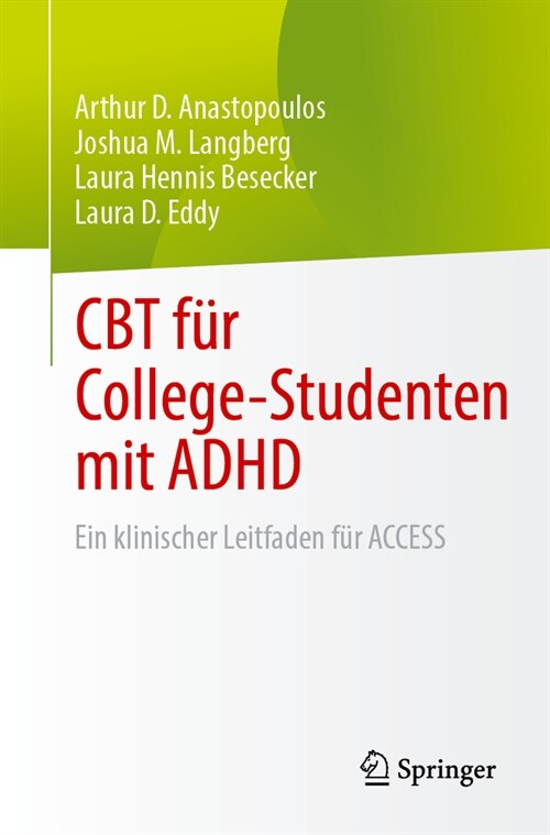 CBT F? College-Studenten Mit ADHD: Ein Klinischer Leitfaden F? Access (Paperback, 1. Aufl. 2023)