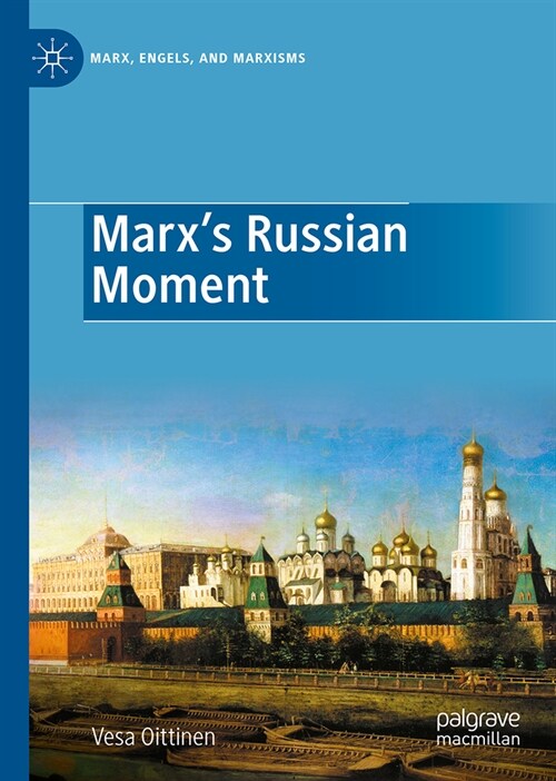 Marxs Russian Moment (Hardcover, 2023)