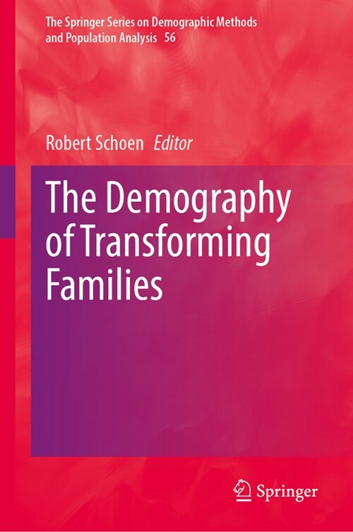 The Demography of Transforming Families (Hardcover, 2023)