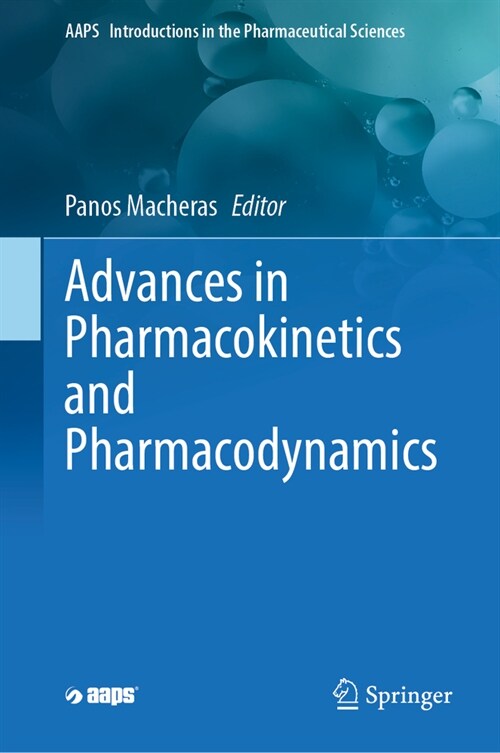 Advances in Pharmacokinetics and Pharmacodynamics (Paperback, 2023)