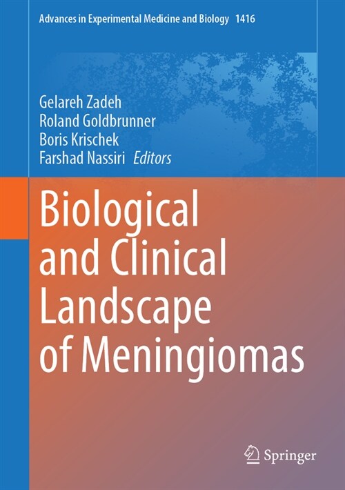 Biological and Clinical Landscape of Meningiomas (Hardcover, 2023)