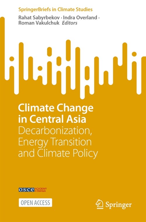 Climate Change in Central Asia: Decarbonization, Energy Transition and Climate Policy (Paperback, 2023)