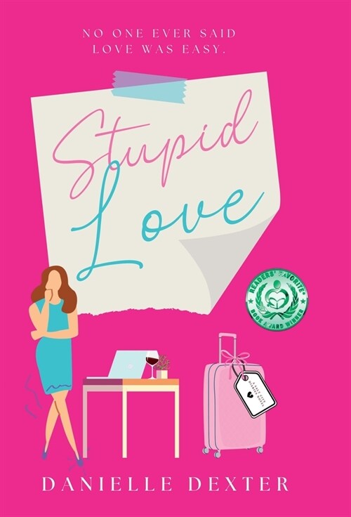 Stupid Love (Hardcover)