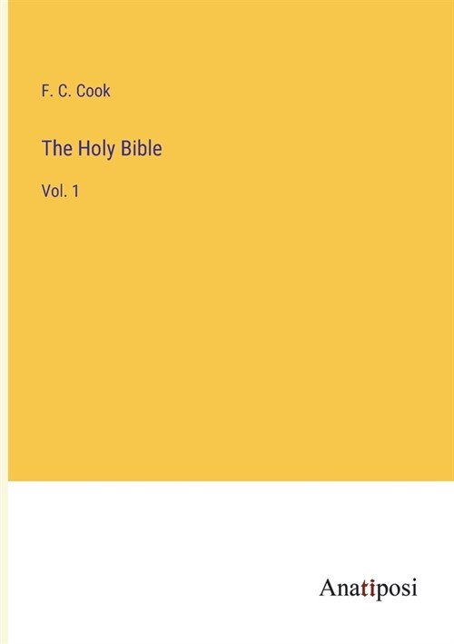 The Holy Bible: Vol. 1 (Paperback)