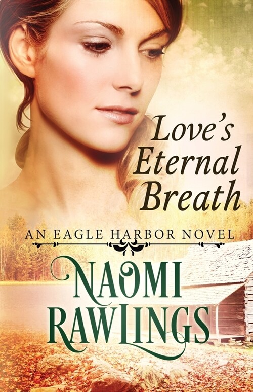 Loves Eternal Breath (Paperback)