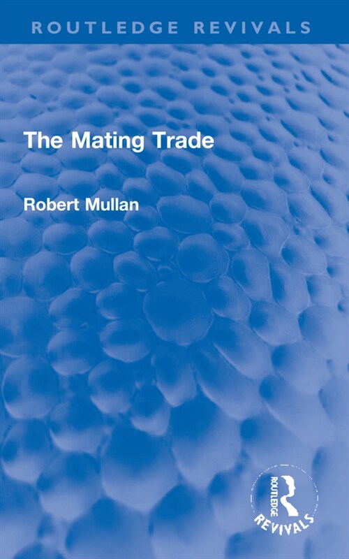 The Mating Trade (Paperback)