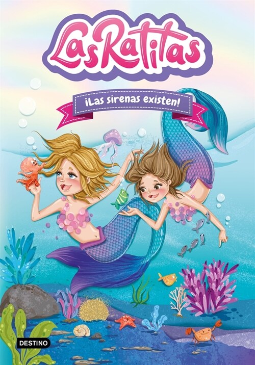 Las Ratitas 5. 좱as Sirenas Existen! (Paperback)