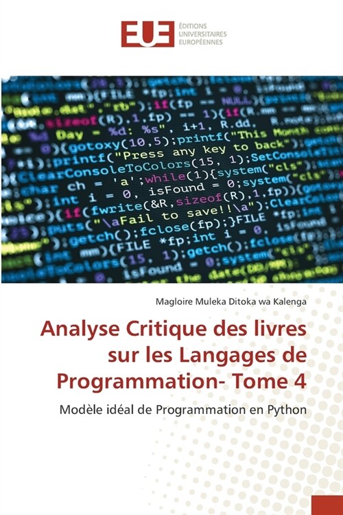 Analyse Critique des livres sur les Langages de Programmation- Tome 4 (Paperback)