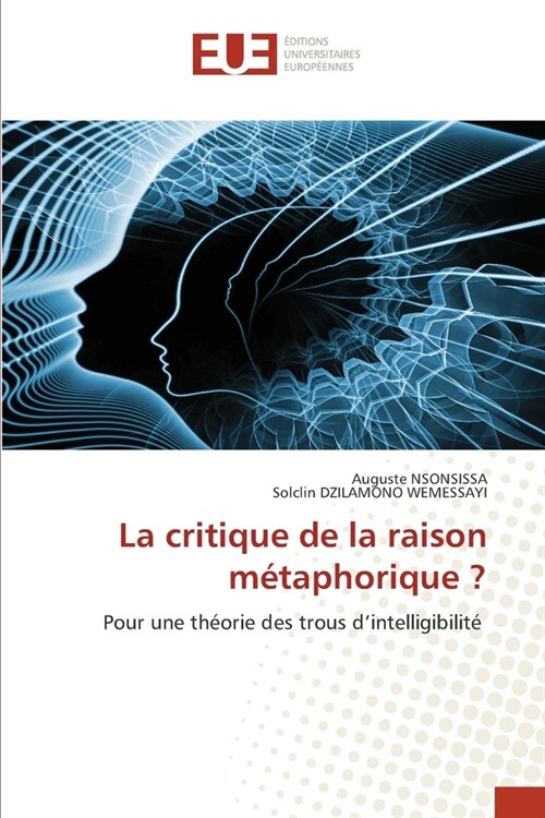 La critique de la raison m?aphorique ? (Paperback)