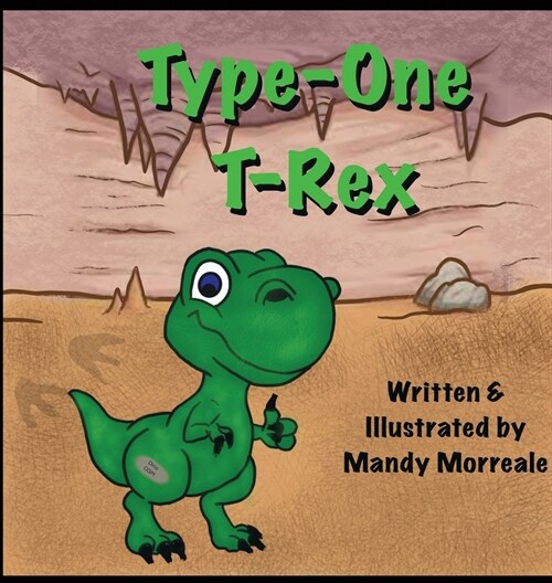 Type One T-Rex (Hardcover)