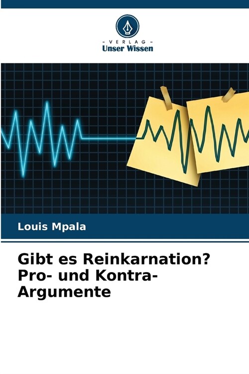 Gibt es Reinkarnation? Pro- und Kontra-Argumente (Paperback)