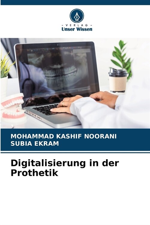 Digitalisierung in der Prothetik (Paperback)