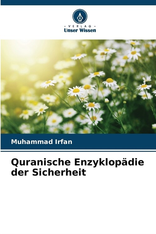 Quranische Enzyklop?ie der Sicherheit (Paperback)