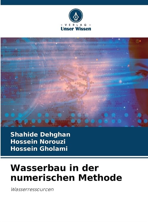 Wasserbau in der numerischen Methode (Paperback)