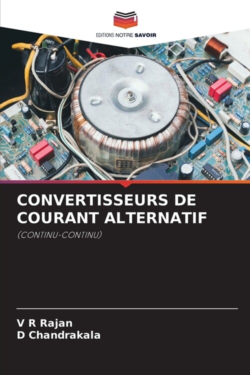 Convertisseurs de Courant Alternatif (Paperback)