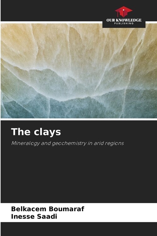 The clays (Paperback)