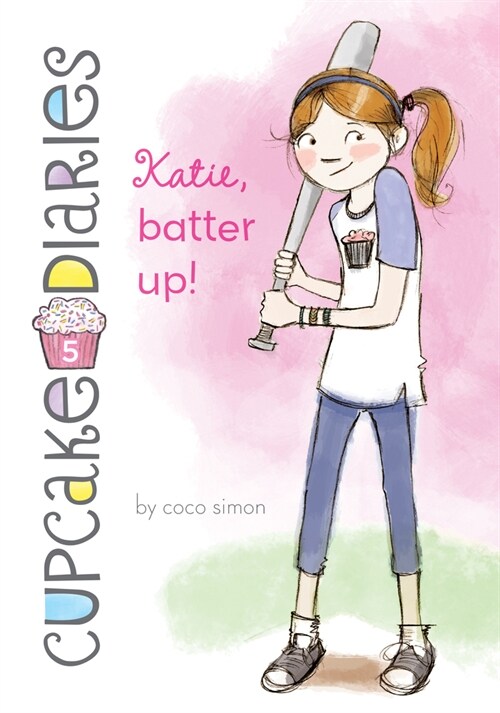 Katie, Batter Up!: #5 (Library Binding)