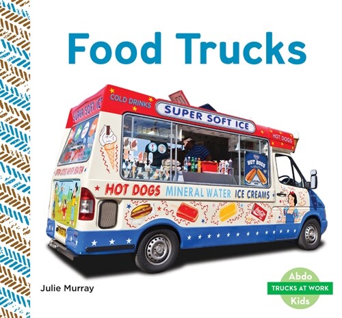 Food Trucks (Library Binding)