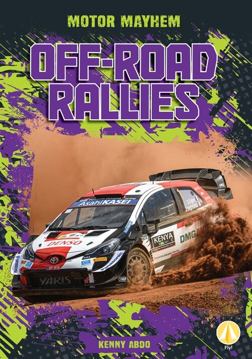 Off-Road Rallies (Library Binding)