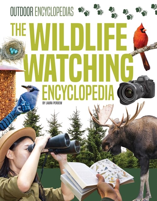 The Wildlife Watching Encyclopedia (Library Binding)