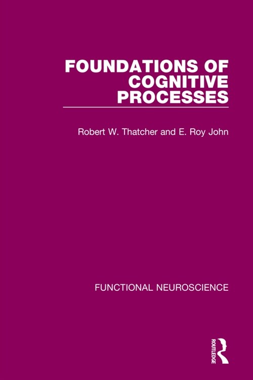 Foundations of Cognitive Processes (Paperback)