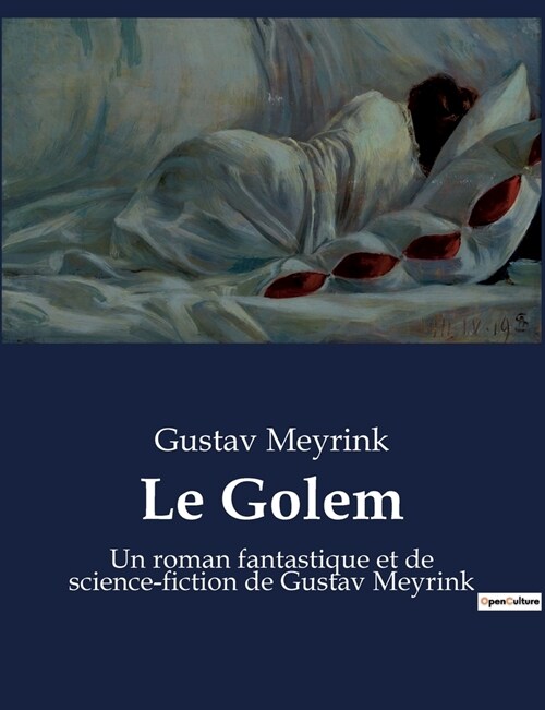 Le Golem: Un roman fantastique et de science-fiction de Gustav Meyrink (Paperback)