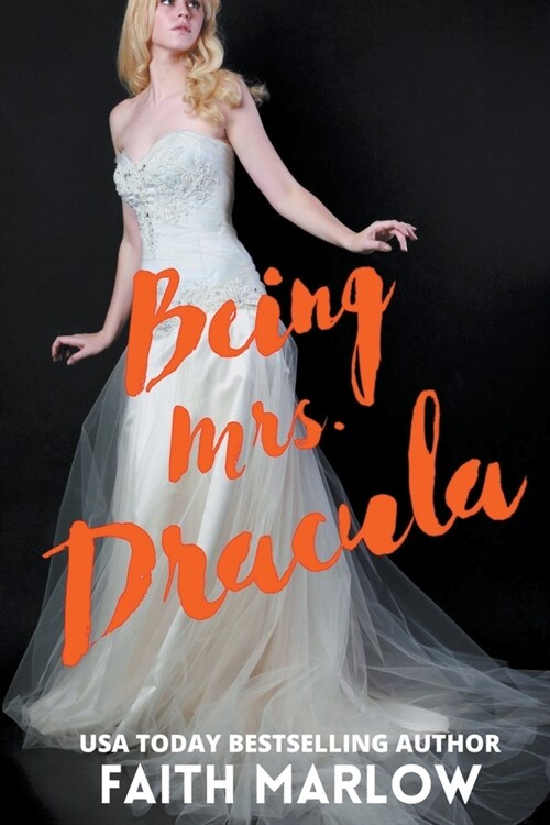 Being Mrs. Dracula (Paperback)